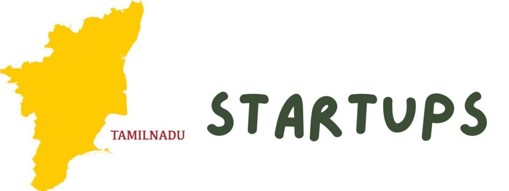 The Startups News-Tamil Nadu Surpasses 10,000 DPIIT-Registered Startups, Thanks to the Impact of StartupTN Mission- The Startups News Panels