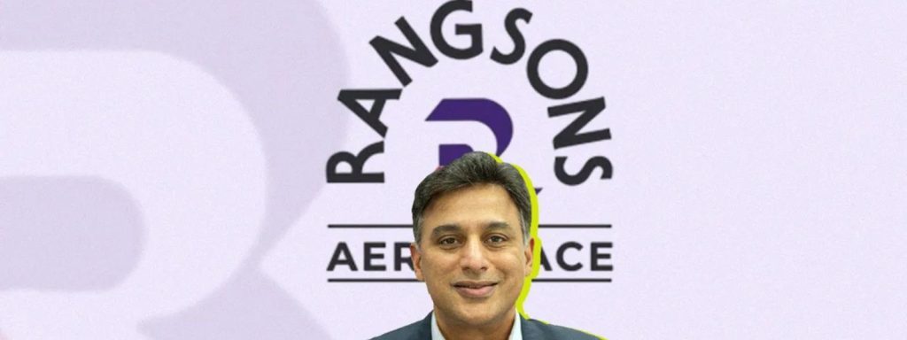 the startups news-Rangsons Aerospace Bengaluru secures ₹300 crore in funding-Rangsons Aerospace
