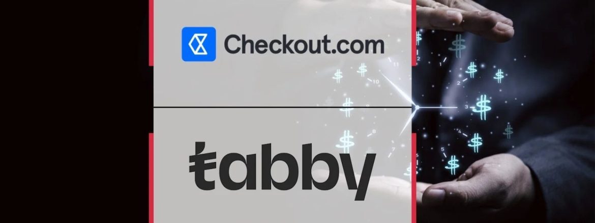 the startups news-Checkout.com and Tabby partner to boost BNPL in UAE, Saudi-BNPL