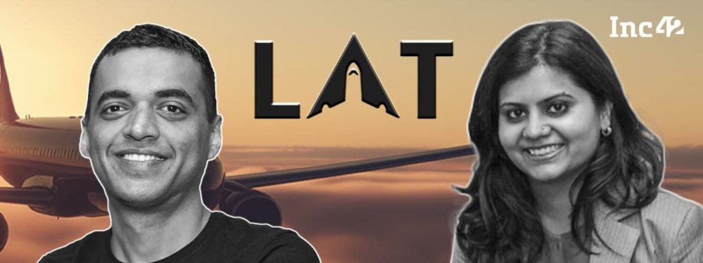 the startups news-LAT Aerospace: Zomato CEO Deepinder Goyal, Ex-COO Surobhi Das Launch Aviation Startup with $20M Investment.-LAT Aerospace