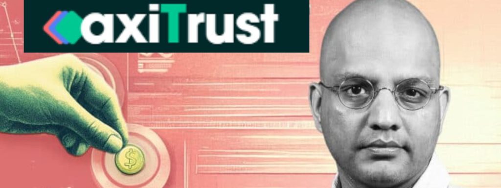 the startups news-Exclusive: General Catalysts to Invest ₹22 Cr in axiTrust Surety-axiTrust