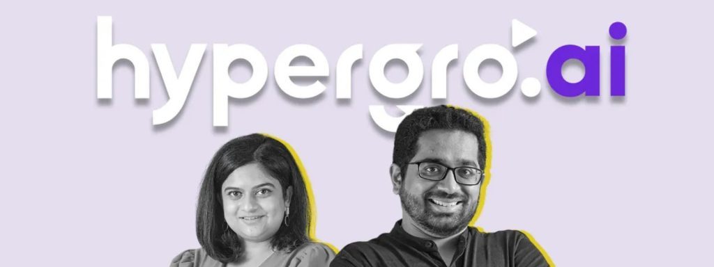 the startups news-Hypergro.ai raised 7 crore for AI video platform-Hypergro.ai