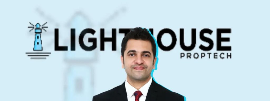 the startups news-Lighthouse PropTech secures $2.5M from Turbostart, Dabur Family-Lighthouse PropTech