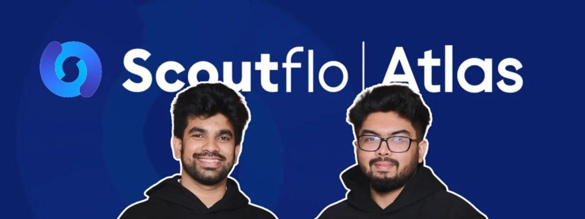 the startups news-Scoutflo raises Rs 1.4 crore fund in pre-Seed for AI DevOps-Scoutflo