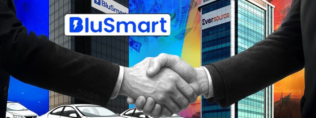 the startups news-Eversource Capital Eyes BluSmart Acquisition Talks Begin-Eversource BluSmart Acquisition
