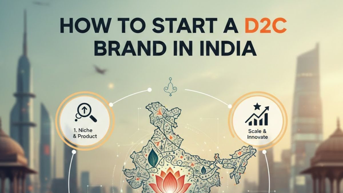 How to Start a D2C Brand in India
