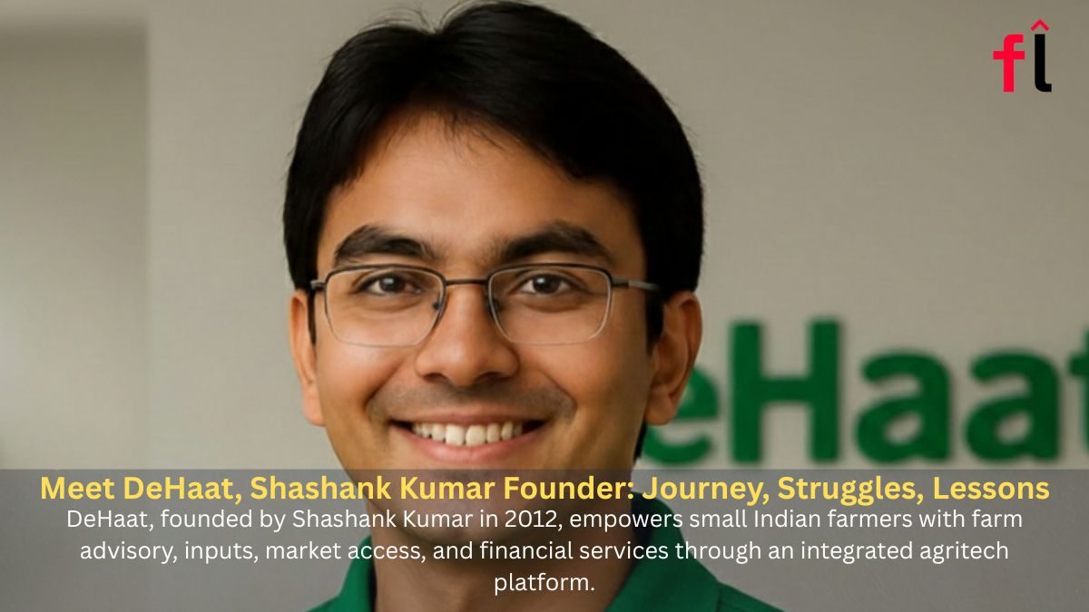 Meet Shashank Kumar,DeHaat  Founder: Journey, Struggles, Lessons