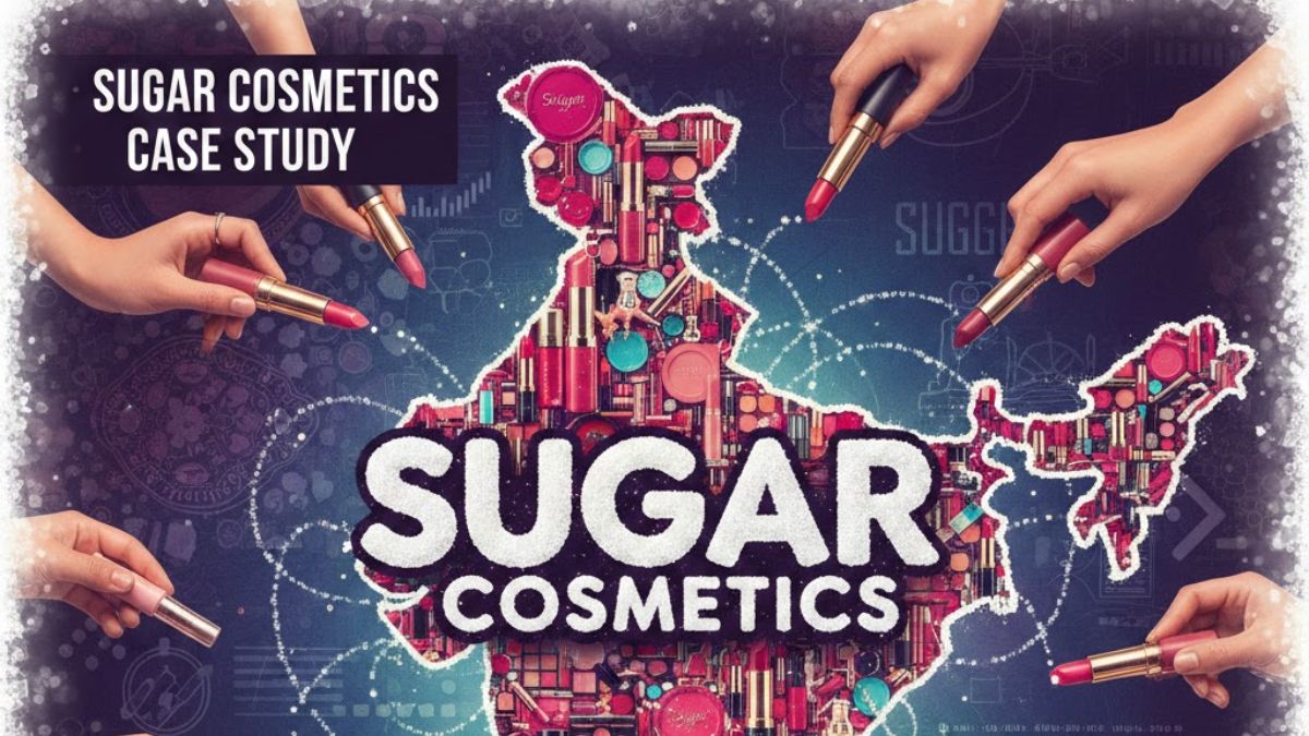 Sugar Cosmetics Case Study: How Sugar Cosmetics Scaled in India