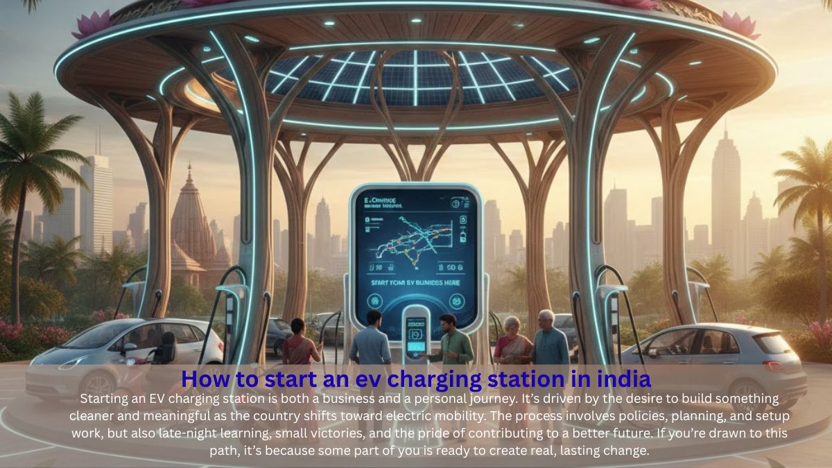 How to start  an EV charging station in India