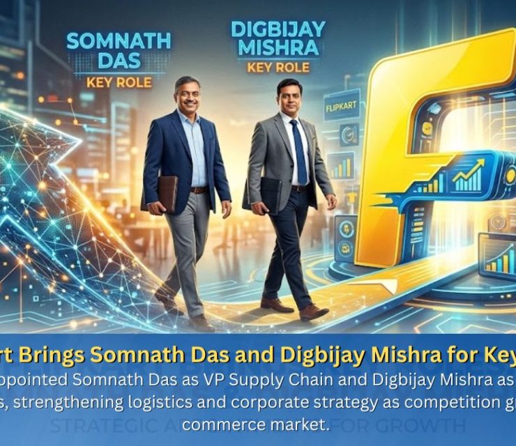 Flipkart Brings Somnath Das and Digbijay Mishra for Key Roles