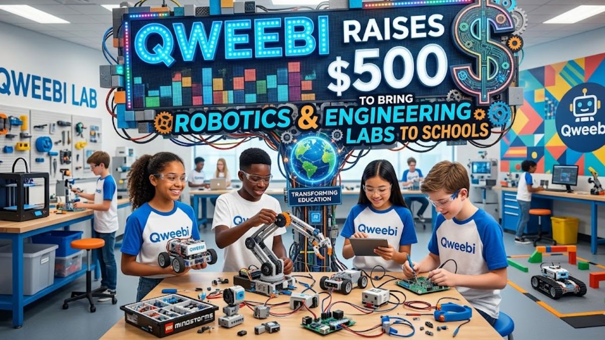Qweebi Raises $500K to Bring Robotics & Engineering Labs to Schools
