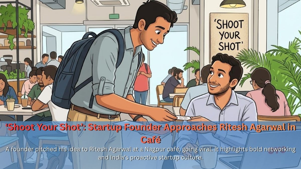 ‘Shoot Your Shot’: Startup Founder Approaches Ritesh Agarwal in Café