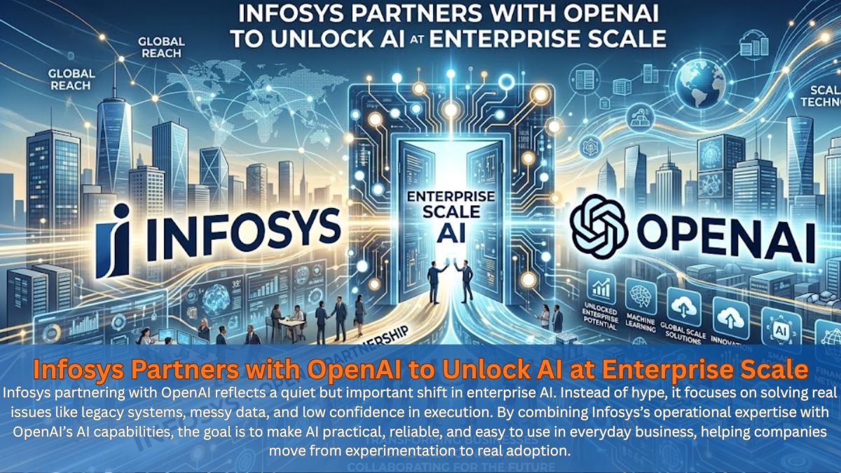 Infosys Partners with OpenAI to Unlock AI at Enterprise Scale