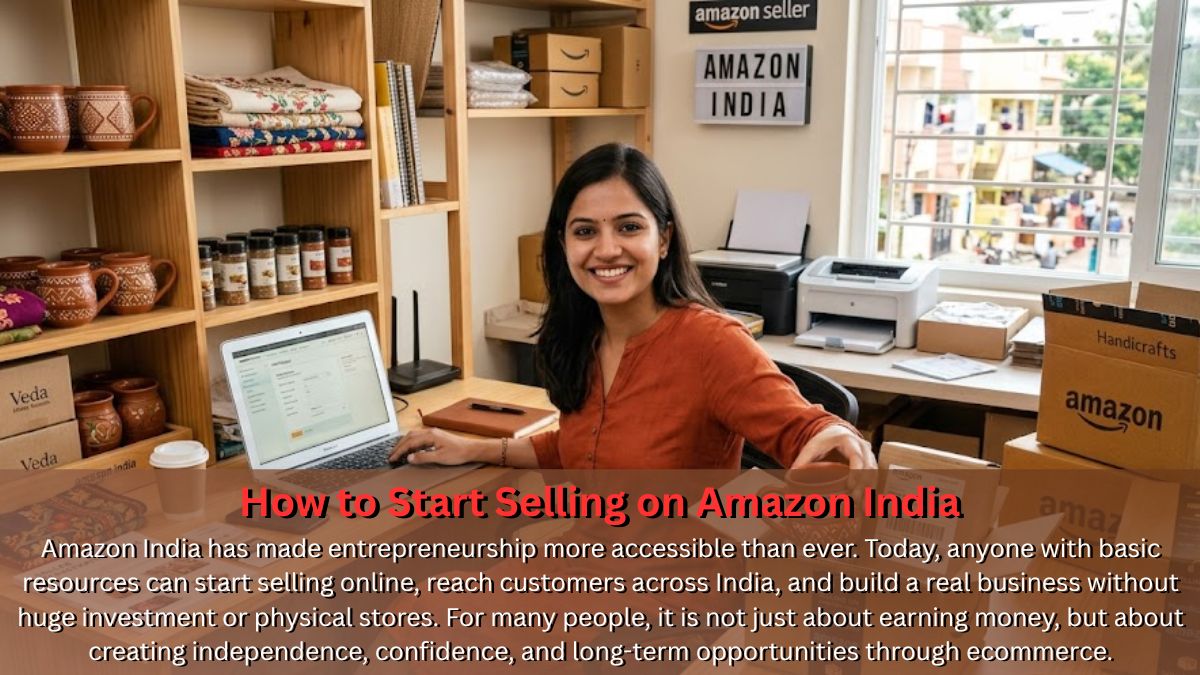 How to Start Selling on Amazon India